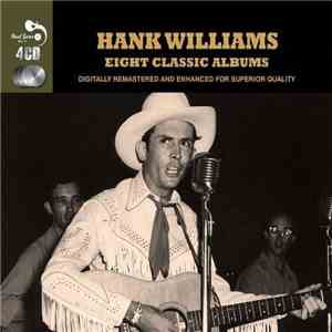 Hank Williams - Eight Classic Albums