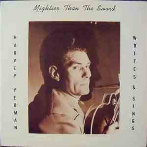 Harvey Yeoman - Mightier Than The Sword