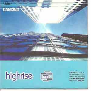 Highrise - Dancing