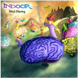 Indoor - Mind Altering