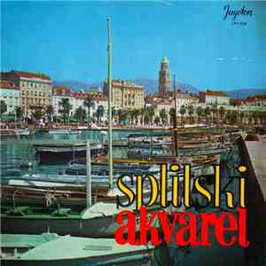 Ivo Tijardović - Splitski Akvarel