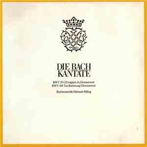Johann Sebastian Bach, Frankfurter Kantorei, Helmuth Rilling, Bach-Collegiu ...