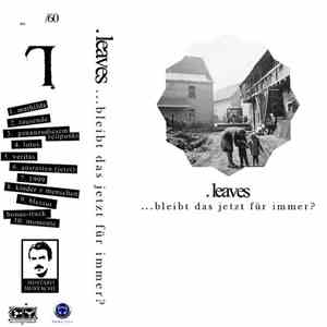 .leaves - ...bleibt das jetzt für immer​.​.​.​?