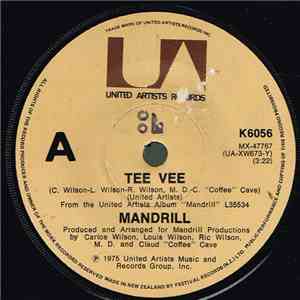 Mandrill - Tee Vee / Silk