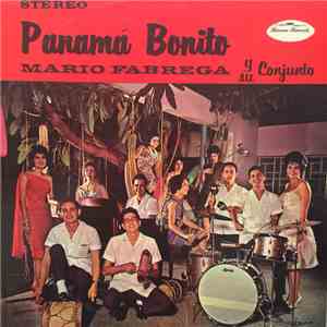 Mario Fábrega Y Su Conjunto - Panama Bonito