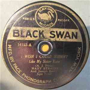 Mary Straine And Joseph Smith's Jazz Band - I Wish I Could Shimmy (Like My  ...