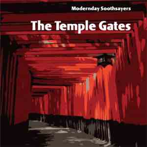 Modernday Soothsayers - The Temple Gates