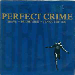 Perfect Crime - Brave
