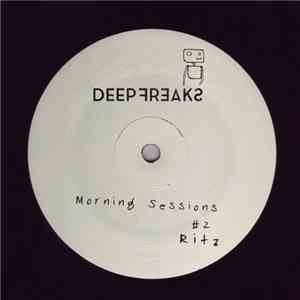 Ritz  - Morning Sessions #2