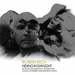 Robert Rich - Hiding In Daylight