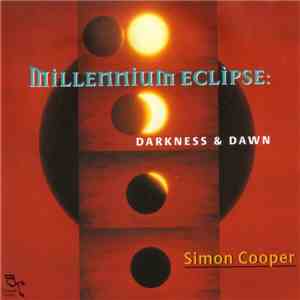 Simon Cooper - Millennium Eclipse (Darkness & Dawn)