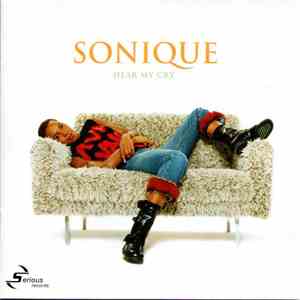 Sonique - Hear My Cry