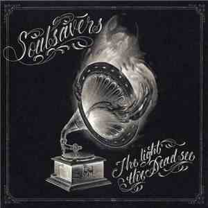 Soulsavers - The Light The Dead See