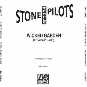 Stone Temple Pilots - Wicked Garden