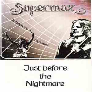 Supermax - Just Before The Nightmare