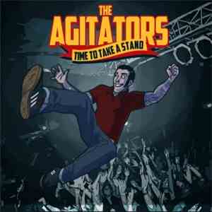 The Agitators - Time To Take A Stand