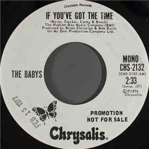 The Babys - If You've Got The Time