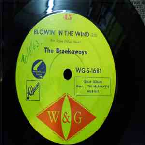 The Breakaways  - Blowin' In The Wind