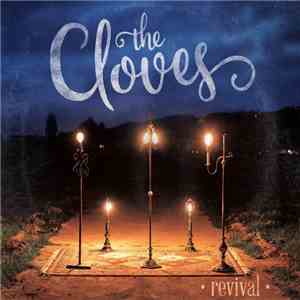 The Cloves - Revival
