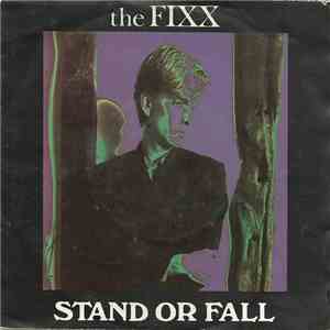 The Fixx - Stand Or Fall