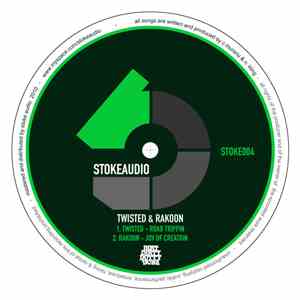 Twisted / Rakoon - Road Trippin / Joy Of Creation