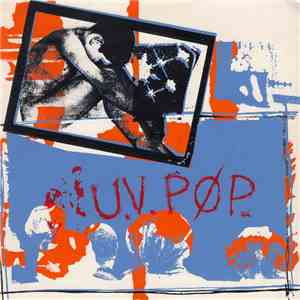 U.V. Pøp - Just A Game / No Songs Tomorrow
