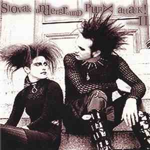 Various - Slovak Underground Punx Attack! Volume II.