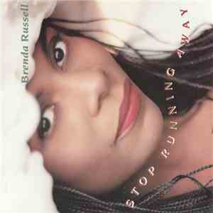 Brenda Russell  - Stop Running Away