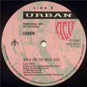 Charm - Walk On The Wild Side / Phantastic Voyage