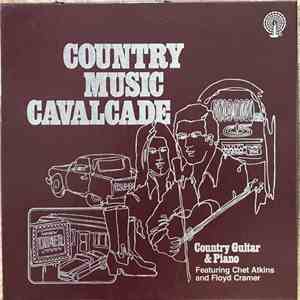 Chet Atkins And Floyd Cramer - Country Music Cavalcade Country Guitar And P ...