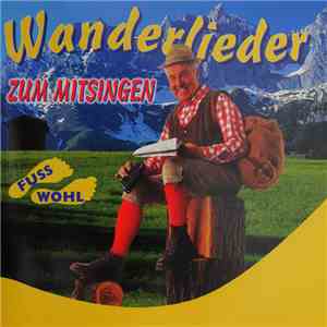 Chor Und Ensemble Konrad Plaickner - Wanderlieder Zum Mitsingen