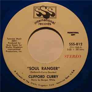 Clifford Curry - Soul Ranger