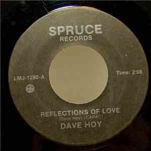 Dave Hoy - Reflections Of Love / Song For Lynn