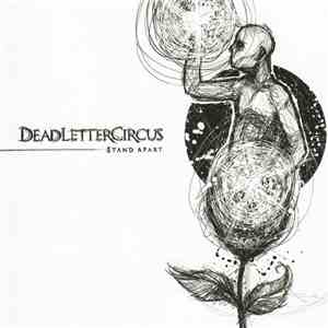 Dead Letter Circus - Stand Apart