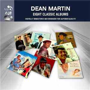 Dean Martin - Eight Classic Albums