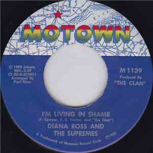 Diana Ross And The Supremes - I'm Living In Shame