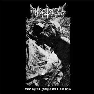 Entsetzlich - Eternal Funeral Cries