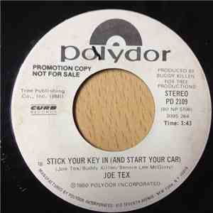 Joe Tex - Stick Your Key In (And Start Your Car)