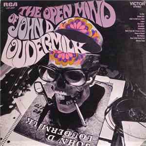 John D. Loudermilk - The Open Mind Of John D. Loudermilk