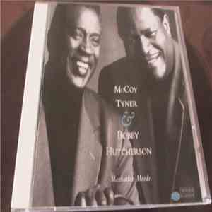 McCoy Tyner, Bobby Hutcherson - Manhattan Moods