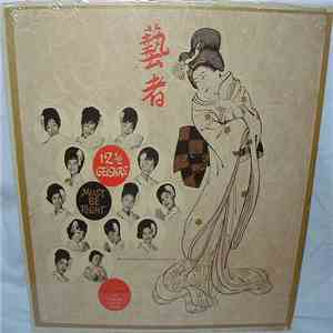 Paul Mark And His Orchestra And The Geishas - 12 1/2 Gieshas Must Be Right