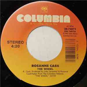Rosanne Cash - The Wheel / Private Moments