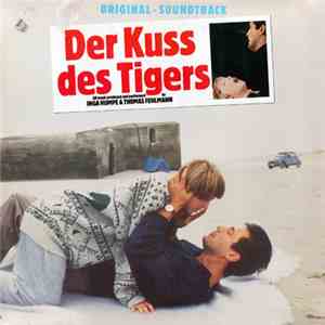 Thomas Fehlmann & Inga Humpe - Der Kuss Des Tigers