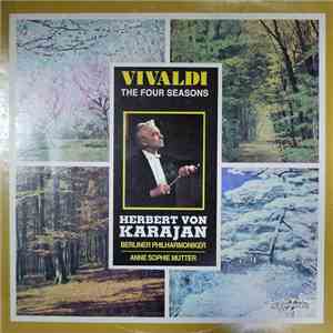 Vivaldi - Herbert von Karajan, Berliner Philharmoniker, Anne Sophie Mutter - The Four Seasons