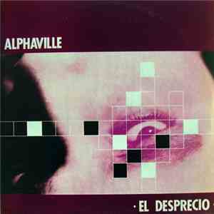 Alphaville  - El Desprecio