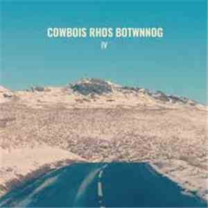 Cowbois Rhos Botwnnog - IV