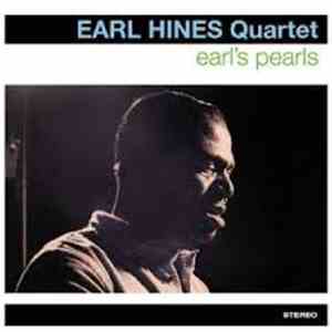 Earl Hines Quartet - Earl's Pearls