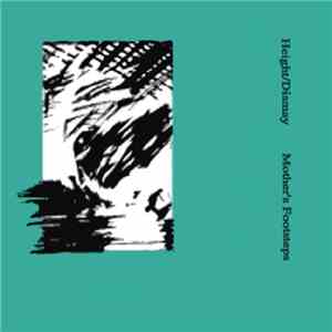 Height/Dismay - Mother's Footsteps