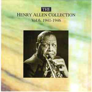 Henry Allen - The Henry Allen Collection, Volume 6, 1941-1946