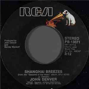 John Denver - Shanghai Breezes / What One Man Can Do